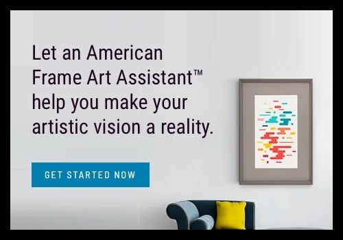 Let an American Frame Art Assistant help you make your artistic vision a reality.
